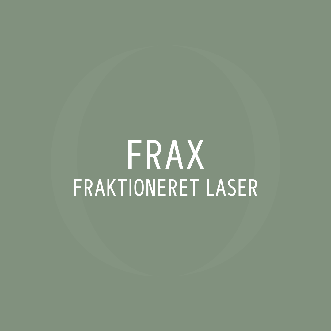 Frax / Fraktioneret laser